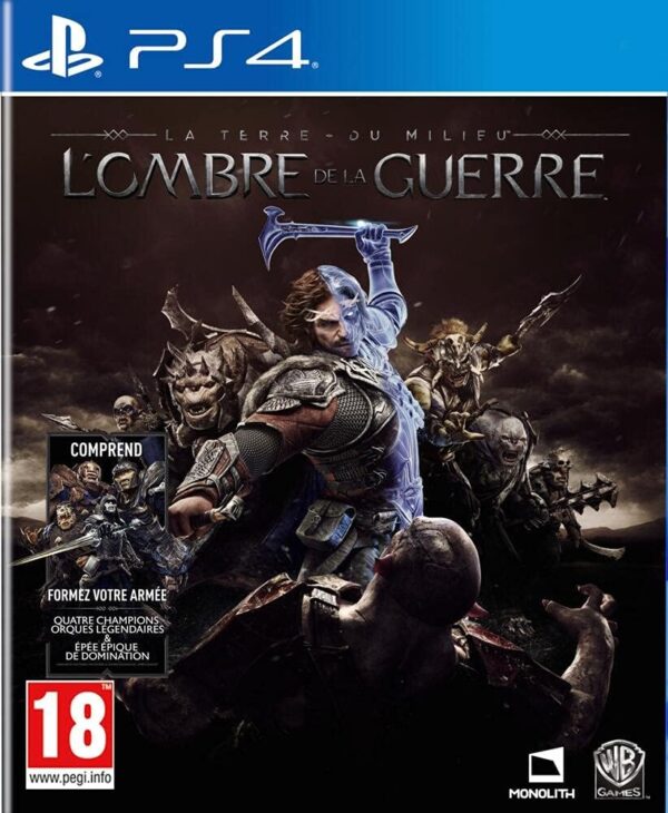 La Terre de Milieu: L'Ombre de la Guerre PS4